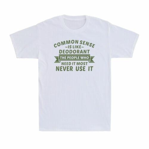 Sarcastic T-Shirt Gift Tee Funny Saying Humor T Shirt Common Sense Unisex T-Shirt M
