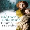 A Mothers Dilemma by Emma Hornby Paperback Book 9780552175753