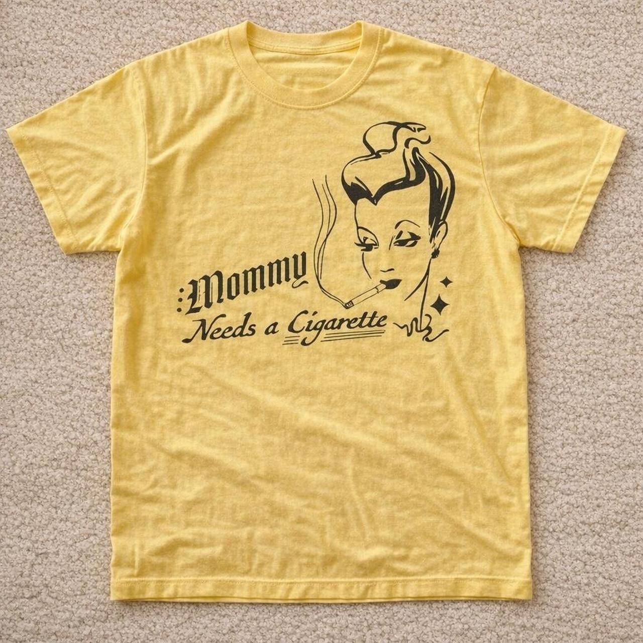 Mommy needs a cigarette slogan tshirt, vintage funny tshirt L