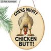 2D Flat Aluminum Funny Chicken Coop Signs - "Guess What? Chicken Butt!" Round Metal Tin Sign - Vintage Farmhouse Wall Decor for Home, Kitchen