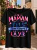 Mom And Son A Team For Life French Quotepink Blue Hand Lettering Stars And Heart Accents Heartfelt  Unisex All Tshirt