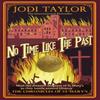 No Time Like The Past by Jodi Taylor Paperback Book 9781472264336