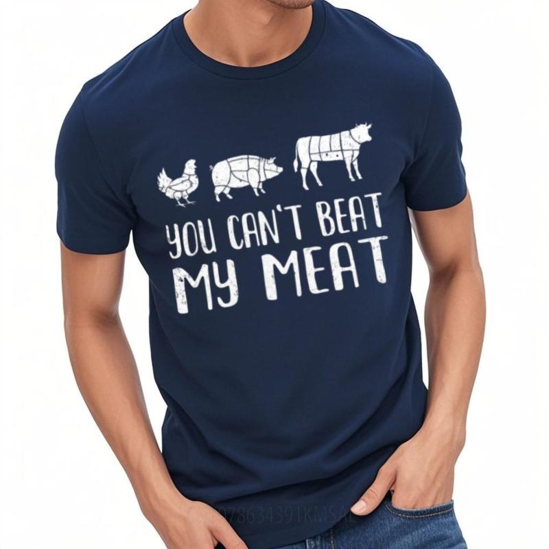 New Arrived For Unisex Summer Tshirt Brand Chicken Pig Cow You Cant Beat My Meat Classic For Him Tee Shirt Male Tshirt Brand