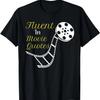 Fluent In Movie Quotes Funny Film T-Shirt