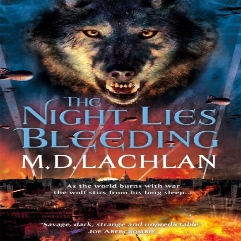 The Night Lies Bleeding by M.D. Lachlan Paperback Book 9780575129696
