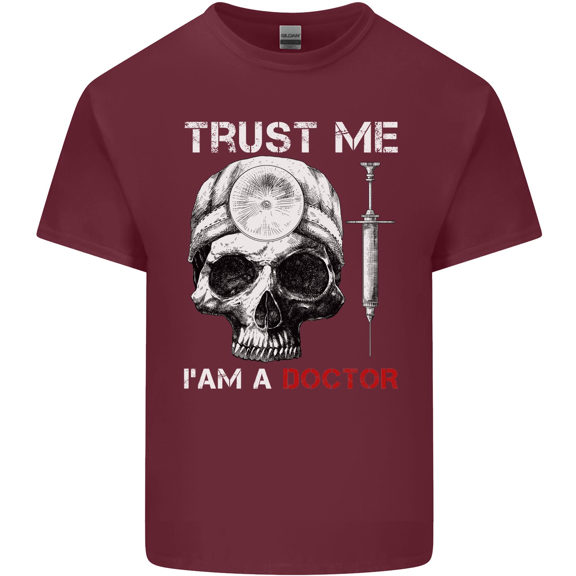 Trust Me Im a Doctor Skull Gothic Skeleton Unisexs Light Cotton TShirt S