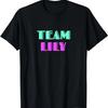 Jubelt für Lily, Zeigt Unterstützung Seid im Team Lily _ 90er Jahre Stil T-Shirt