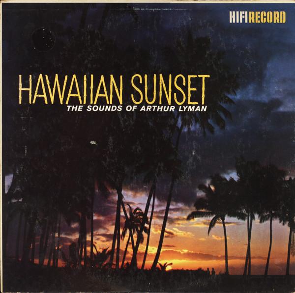 

Виниловая пластинка ARTHUR LYMAN Hawaiian Sunset R807 HiFi Records 1959 США Джаз Б/у