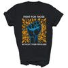 Kämpfe für diejenigen ohne dein Privileg Unisex Shirt Geschenk
