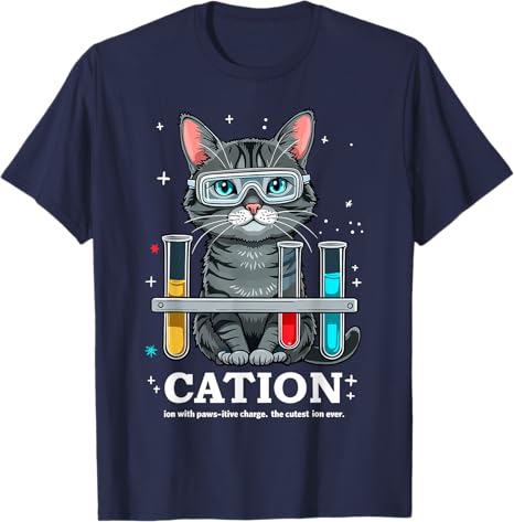 Cat Chemistry Humor Science Teacher Gift for Cat Mom Dad TShirt Funny Chemist Lover Graphic Outfit Saying Tee Short Sleeve Tops