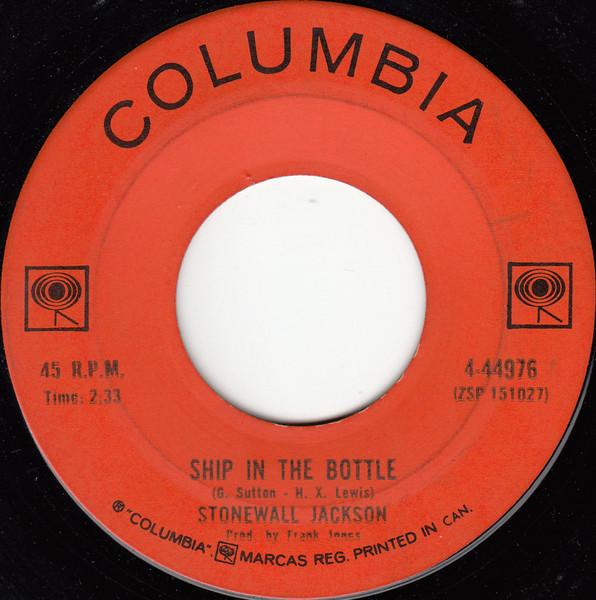 

7inch Record STONEWALL JACKSON - Ship In The Bottle 444976 Columbia Canada Folk Used