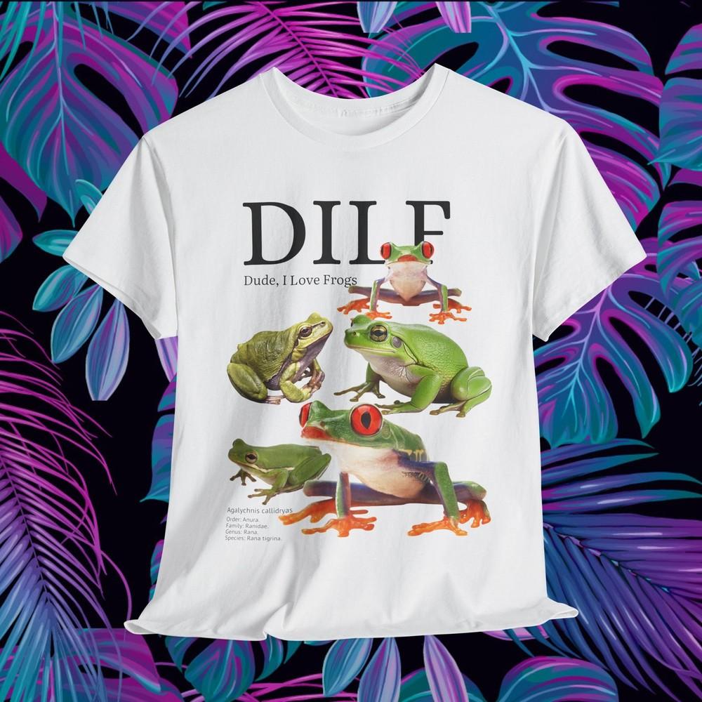 

DILF Dude I Love Frogs shirt Funny Memes Novelty cotton unisex black white lover 3XL