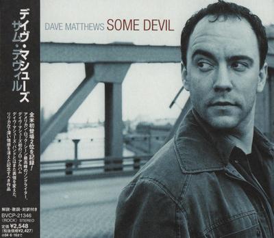 CD DAVE MATTHEWS - Some Devil BVCP21346 BMG 2003 Japan ObiRock Used