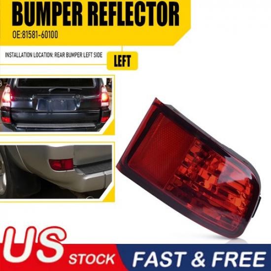 Rear Bumper Reflector Left Driver Light Lamp for Toyota 4Runner 2003 04-2005