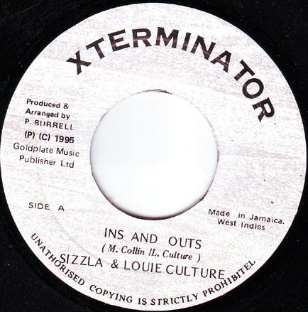 7inch Record SIZZLA & LOUIE CULTURE / SIZZLA - Ins And Outs / Love Amongst My Bret NONE XTerminator 1995 Jamaica Reggae, Ska & Dub Used