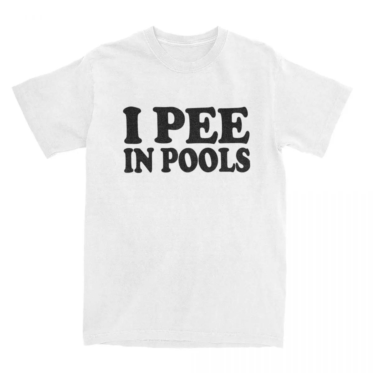 

Women I Pee In Pools Funny Summer T Shirt Merchandise Retro Movie Cotton Tops T-shirt Fun Tees All Seasons S