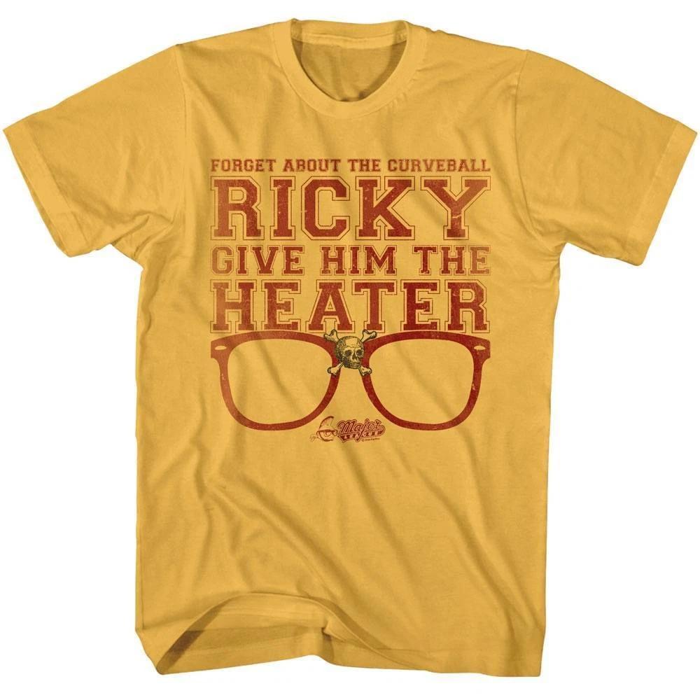 Major League Give Him the Heater Men s T Shirt M