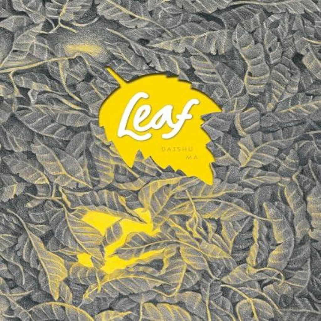 Leaf by Daishu Ma Hardback Book 9781606998533