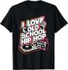 I Love Old School Hip Hop Urban Rap Music Novelty Graphic T-Shirt Men Women Clothing Tops Vintage Clothes Ropa Mujer Harajuku