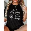 European Size Woman'S Soft Crewneck T-Shirt with Inspirational Butterfly and Dandelion Print | "Find Joy In the Little Things" Design, Casual Top