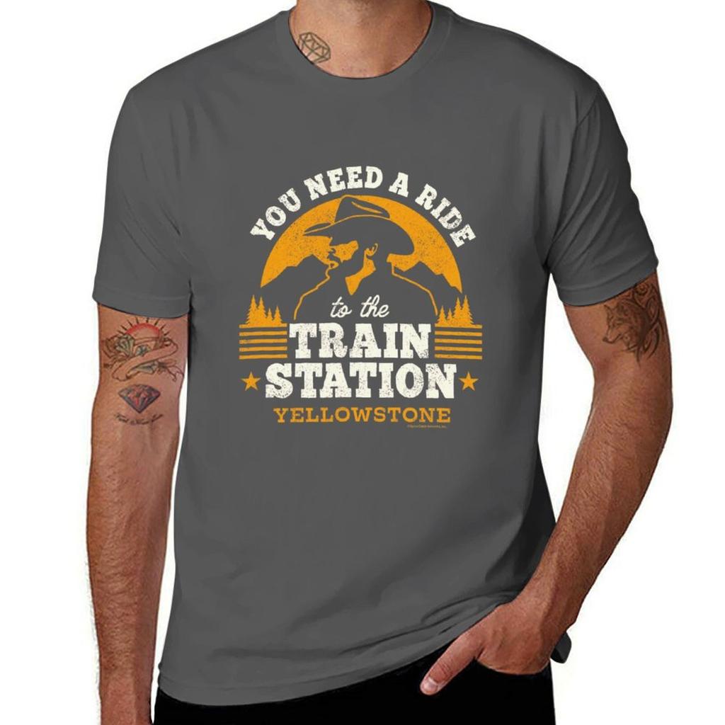 You Need A Ride To The Train Station Yellowstone For Unisex For Unisex Yellowstone Gift Souvenir Tshirt