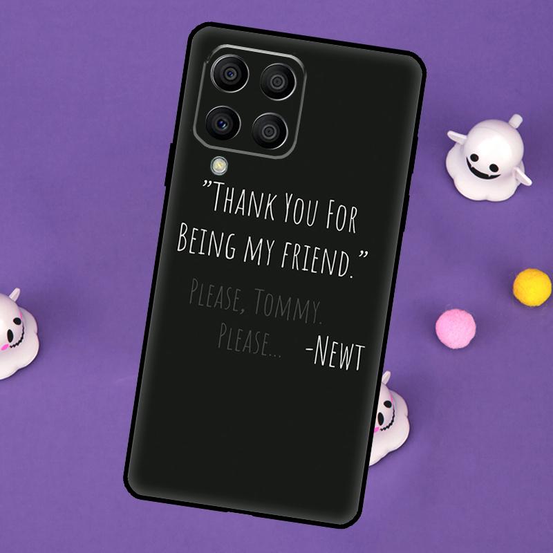 The Maze Runner Qoutes Cover For Samsung Galaxy M32 M52 M12 M13 M33 M23 M53 M15 M55 M31 M51 M14 M34 M54 M20 Case