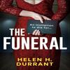 The Funeral by Helen H. Durrant Paperback Book 9781836184256