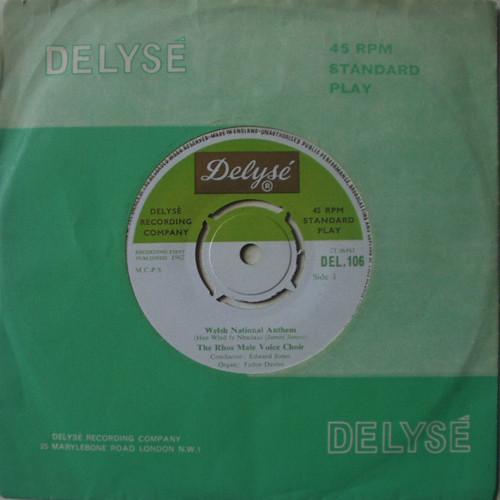 

7-дюймовая пластинка RHOS MALE VOICE CHOIR Национальный гимн Уэльса Myfanwy DEL106 Delys 1962 Великобритания Классика Б/у
