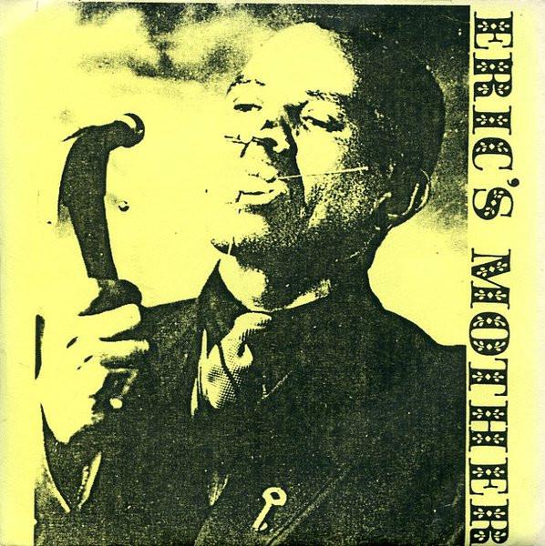 7inch Record ERIC'S MOTHER - Eric's Mother NONE Walking Lesbian 1991 US Rock Used