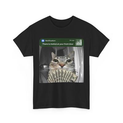 There Is Motion At Your Front Door Shirt, Funny Cat Motion Meme Lovers T Shirt