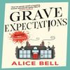 Grave Expectations by Alice Bell Paperback Book 9781838958428
