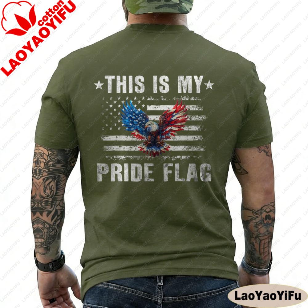 

This Is My Pride Flag American Flag Bald Eagle 4th of July Patriotic ON BACK Oversized Men Clothes Aesthetic T Shirt 4XL