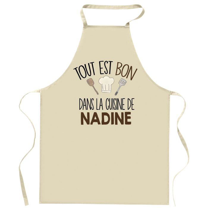 Planetee Tablier Tout est bon dans la cuisine de NADINE | Cadeau original Prénom pour Cuisinière | Vêtement Blouse protection