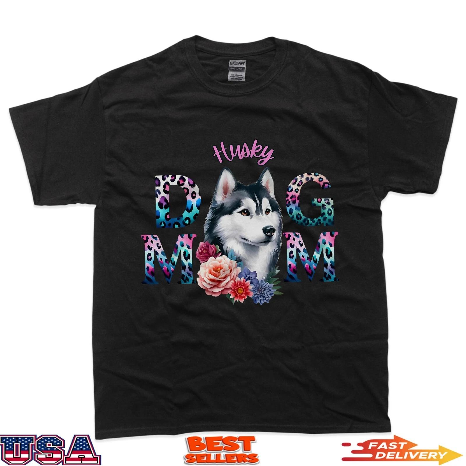 Husky Mama Dog Mom Gift for Women Cute Husky Design T-Shirt L