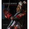 In God's Mirror: The Theyyams of Malabar