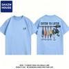 Fishing Quote Catch Ya Later Print Unisexs Cotton Tshirt Casual Oneck Short Sleeve Tops Streetwear Tees Fashion Streetwear 26