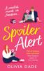 Spoiler Alert von Olivia Dade Taschenbuch 9780349427973
