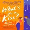 Whats In a Kiss by Lauren Kate Paperback Book 9780349442310