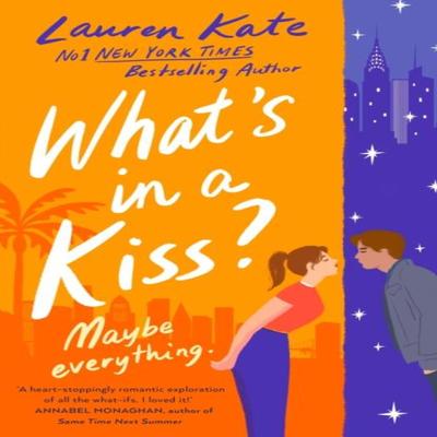 Whats In a Kiss by Lauren Kate Paperback Book 9780349442310