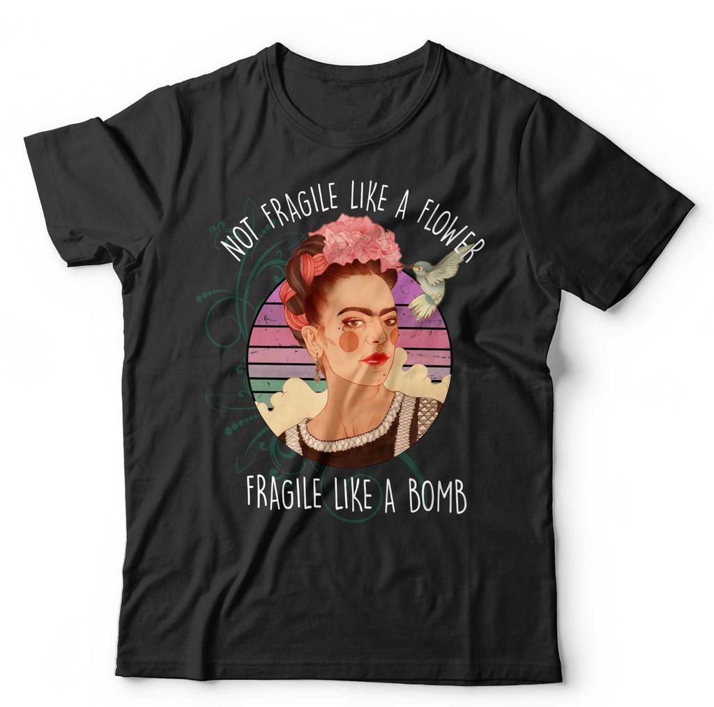 Not Fragile Like A Flower Unisex TShirt S-5XL Frida Kahlo Feminist