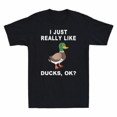 Ich mag einfach Enten sehr, okay? Lustiges Enten-Geschenk für Entenliebhaber, Baumwoll-T-Shirt für Herren