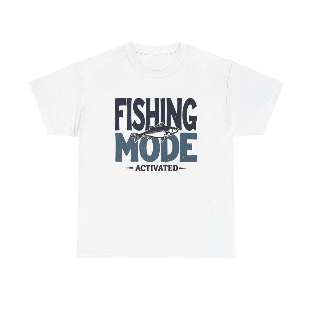 Fishing Mode Activated Graphic T Shirt Men's Heavy Cotton Tee