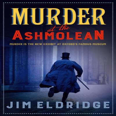 Murder At the Ashmolean by Jim Eldridge Paperback Book 9780749023072
