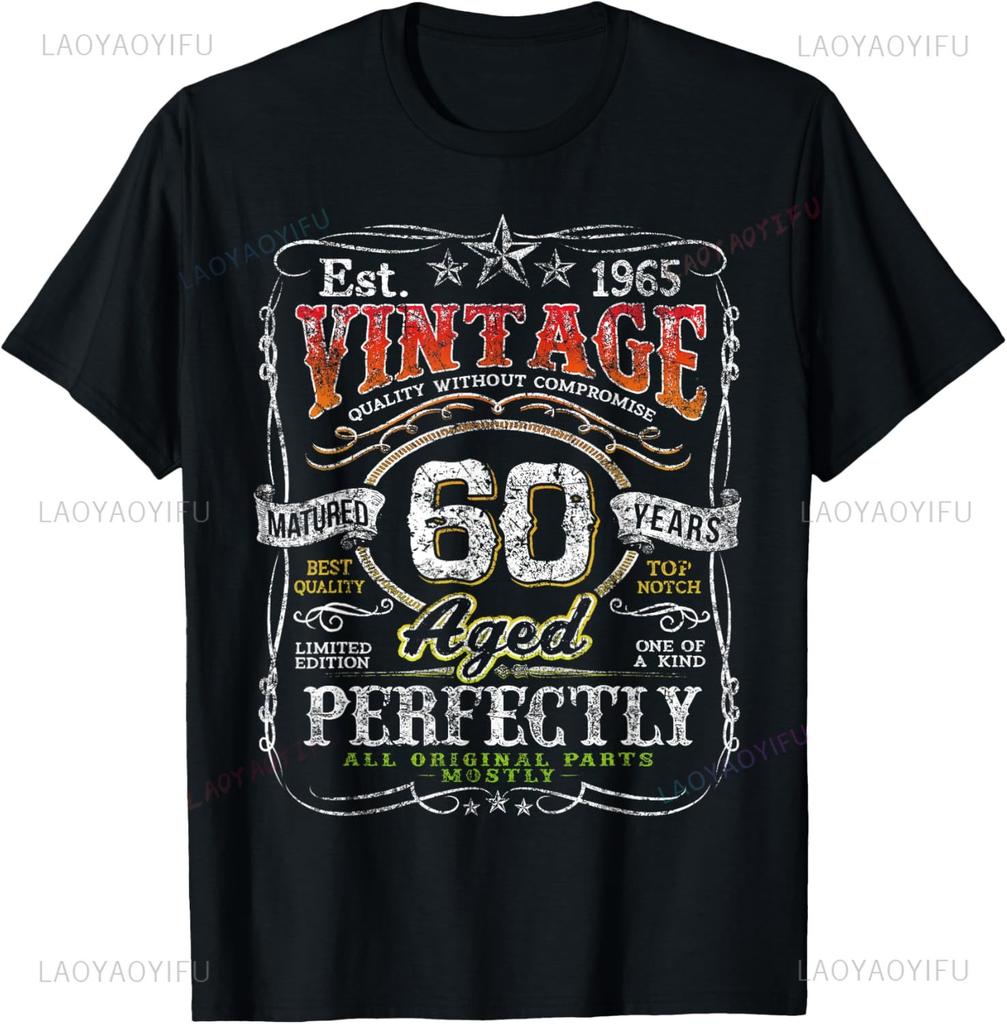 Vintage 60th Birthday Decorations Men Funny 1965 60 Birthday T-Shirt Custom Printed Graphic T Shirts Casual Camiseta Hombre