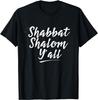 Shabbat Shalom Allemaal Messiaans Joods Grappig T-shirt Cadeau Unisex T-shirt