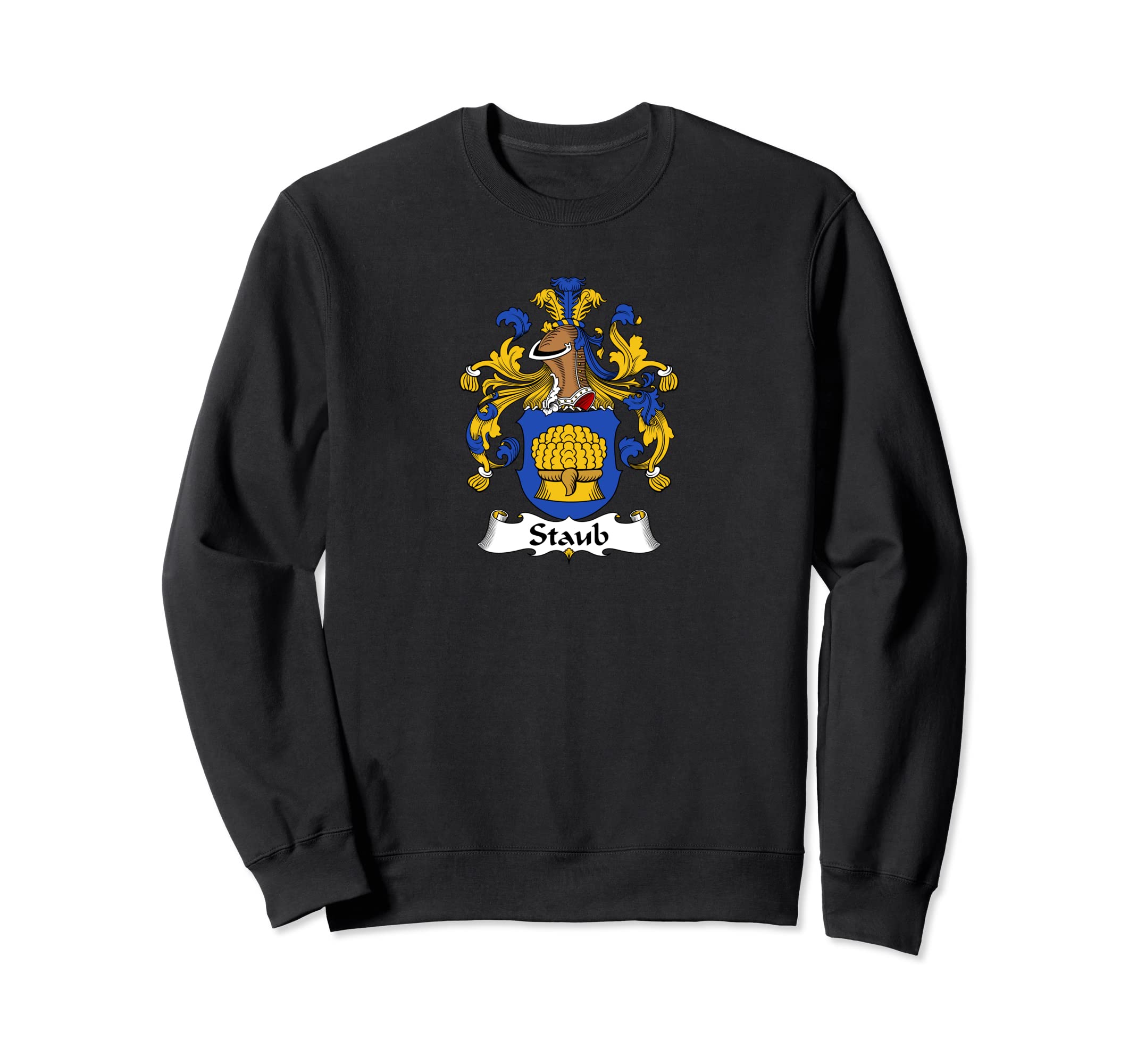 

Staub - Coat of Arms - Family Crest Sweatshirt
