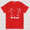 Oh Snap Funny Stick Figure Slogan Saying 100% Cotton Summer Casual Cool Loose T-Shirt