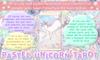 Tarot Cards Pastel Unicorn Tarot PASTEL UNICORN Rider Edition [Genuine]