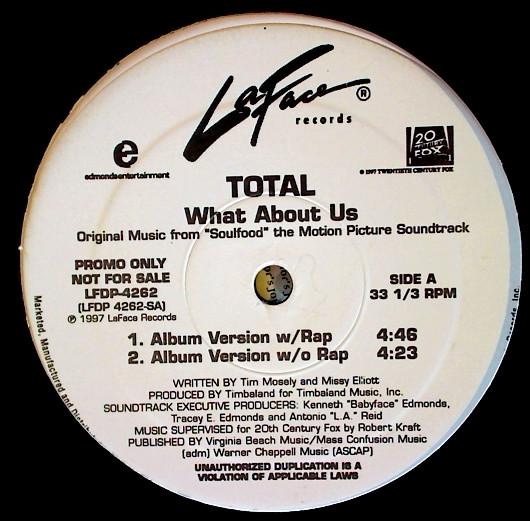 

12inch Record TOTAL - What About Us LFDP4262 LaFace Records 1997 US Soul/Funk Used