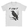 Funny F-Caw-F Caw  T Shirt Summer  Vintage T Shirts Cotton Fashion Tee Shirt For Man Short-Sleeved Print Tees